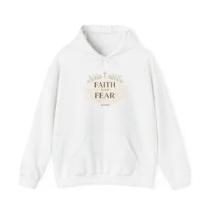 Faith Over Fear Hoodie — Inspirational Christian Pullover